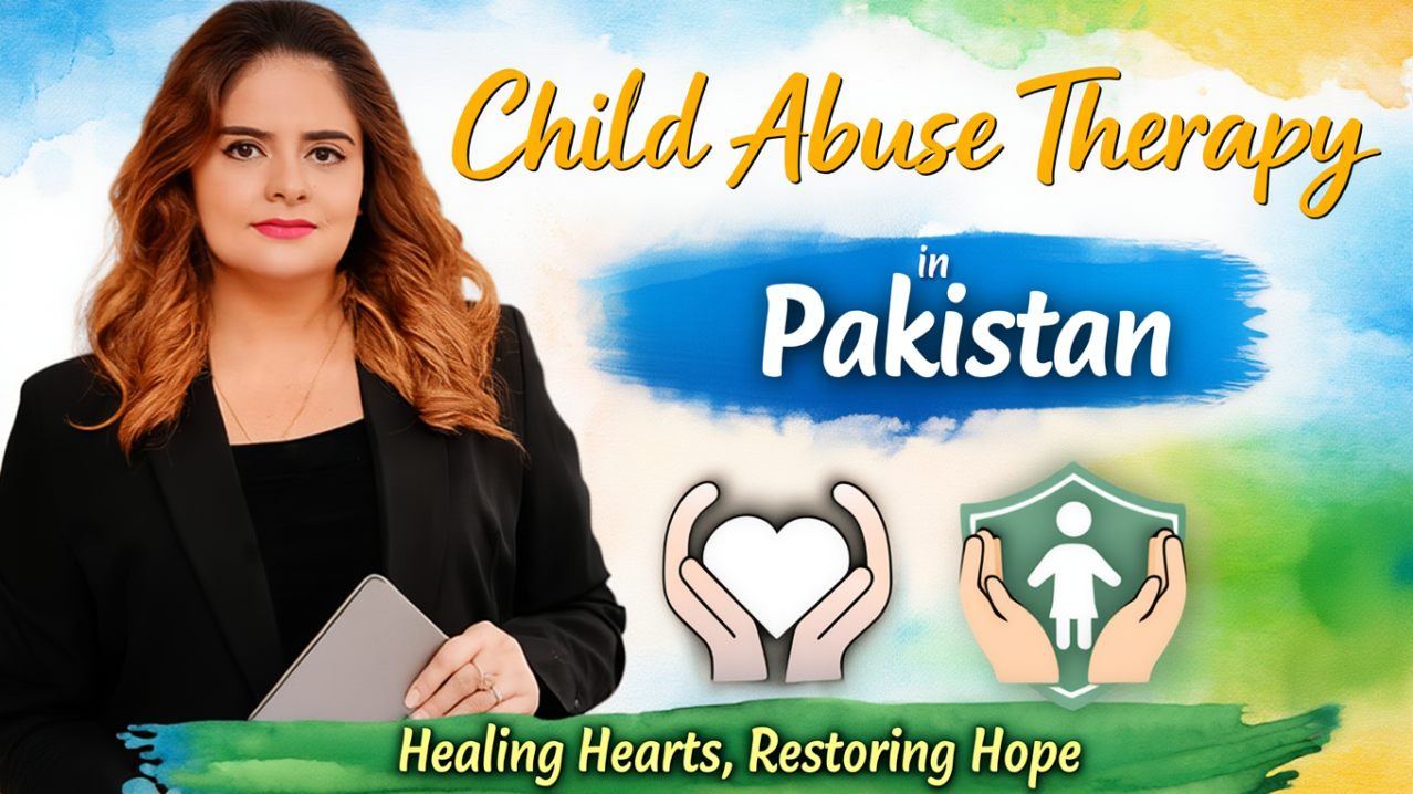 Child Abuse Therapy in Pakistan